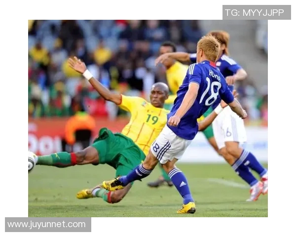 2010年世界杯日本队对阵喀麦隆队精彩回顾与赛后分析
